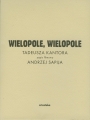 Wielopole Wielopole Tadeusz Kantor