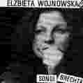 Elzbieta Wojnowska Songi Brechta 