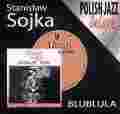 Stanislaw Soyka Blublula Polish Jazz 