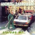 Andrzej Dabrowski Zielono mi polnische schlager