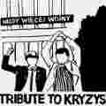 Tribute To Kryzys Vol.1 
