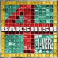 Bakshish 4-I-VER polnischer reggae ska dub
