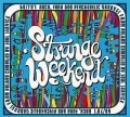 Strange Weekend 60 70 